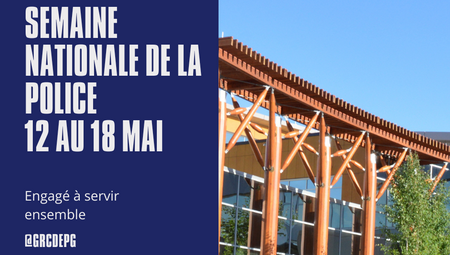 Photo du d&eacute;tachement de police de la GRC de Prince George avec les mots : &laquo; Semaine nationale de la police, du 12 au 18 mai, Engag&eacute;s &agrave; servir ensemble @GRCDEPG &raquo;