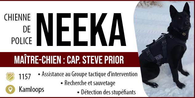 Chien de police de la C.-B. : Neeka | Ma&icirc;tre-chien : Cap. Steve Prior | Matricule : 1157 | Kamloops | Groupe tactique d&rsquo;intervention, recherche et sauvetage, d&eacute;tection de stup&eacute;fiants