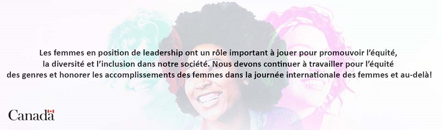 Le leadership au f&eacute;minin joue un r&ocirc;le essentiel dans la promotion de l&rsquo;&eacute;galit&eacute;, de la diversit&eacute; et de l&rsquo;inclusion dans la soci&eacute;t&eacute;. Continuons de revendiquer l&rsquo;&eacute;galit&eacute; des genres et de souligner les r&eacute;alisations des femmes &agrave; l&rsquo;occasion de la Journ&eacute;e internationale des femmes et tous les jours suivants! 